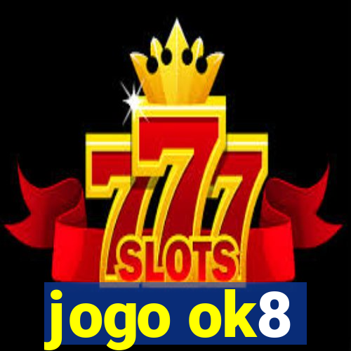 jogo ok8